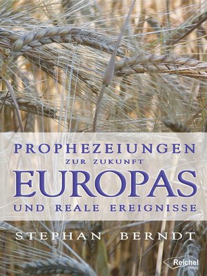 cover image of Prophezeiungen zur Zukunft Europas und reale Ereignisse